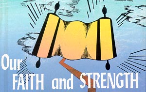 Our Faith and Strength