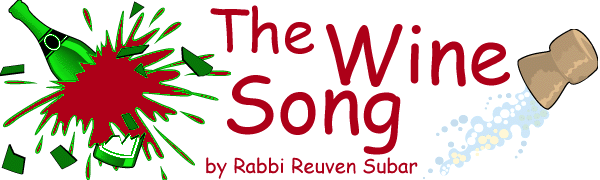 The Wine Song by Rabbi Reuven Subar